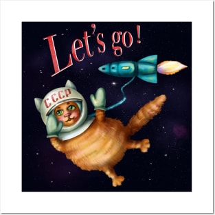 Cute astronaut cat. Let’s go ! Posters and Art